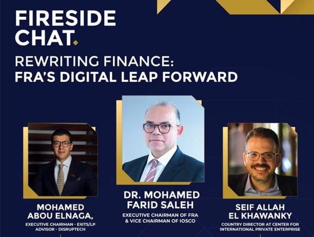 في جلسه تجمعه مع «محمد فريد» رئيس الرقابة المالية..رائد الأعمال «محمد أبو النجا نجاتي» يتحدث عن «متطلبات إعادة كتابة مستقبل التمويل» في منتدى التكنولوجيا المالية..غدا